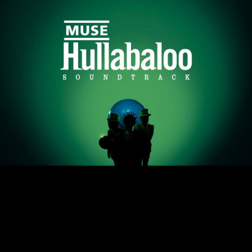 MUSE - HULLABALOO-SOUNDTRACKMUSE HULLABALOO SOUNDTRACK.jpg